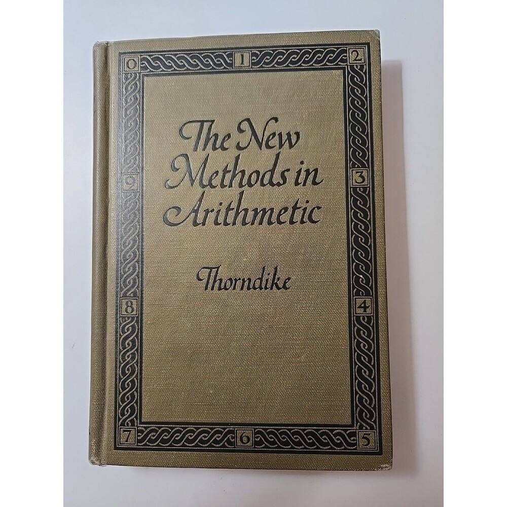 The New Methods in Arithmetic, Original 1921, Edward Lee Thorndike, HC